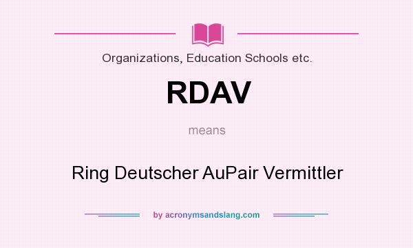 What does RDAV mean? It stands for Ring Deutscher AuPair Vermittler