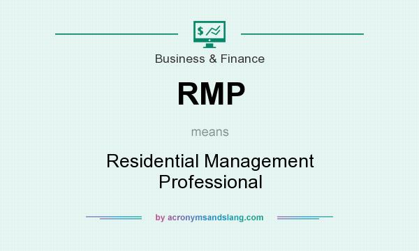 What does RMP mean? It stands for Residential Management Professional