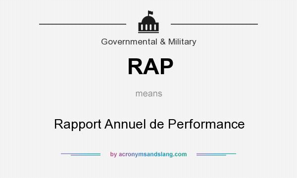 What does RAP mean? It stands for Rapport Annuel de Performance