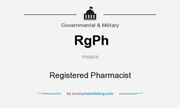 What does RgPh mean? It stands for Registered Pharmacist