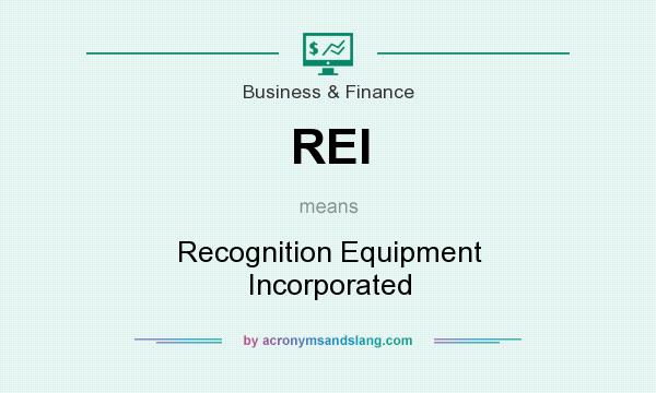 What does REI mean? It stands for Recognition Equipment Incorporated