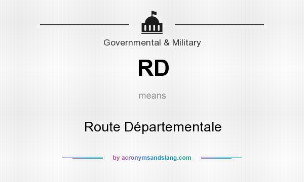 What does RD mean? It stands for Route Départementale