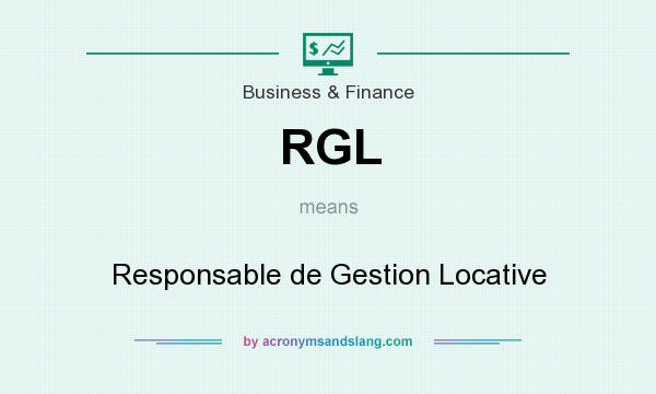 What does RGL mean? It stands for Responsable de Gestion Locative