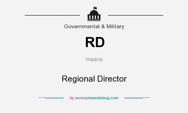What does RD mean? It stands for Regional Director