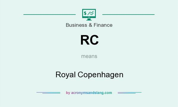 What does RC mean? It stands for Royal Copenhagen