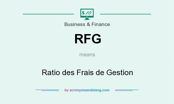 What does RFG mean? It stands for Ratio des Frais de Gestion