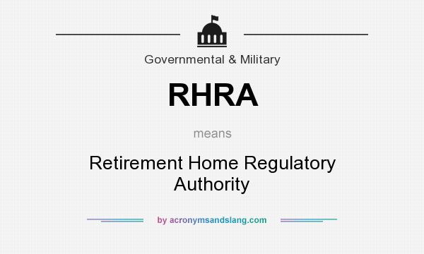 What does RHRA mean? It stands for Retirement Home Regulatory Authority