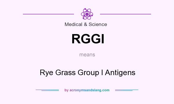 What does RGGI mean? It stands for Rye Grass Group I Antigens
