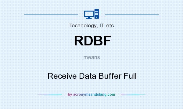 What does RDBF mean? It stands for Receive Data Buffer Full