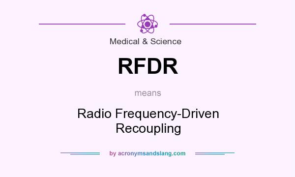 What does RFDR mean? It stands for Radio Frequency-Driven Recoupling