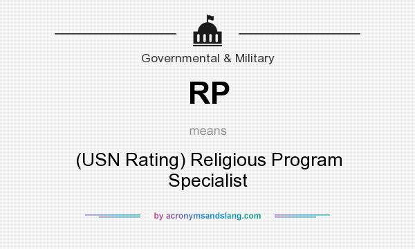 What does RP mean? It stands for (USN Rating) Religious Program Specialist