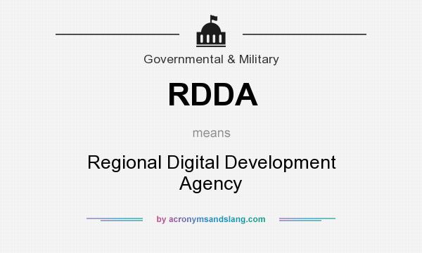What does RDDA mean? It stands for Regional Digital Development Agency