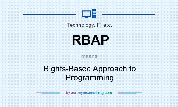 What does RBAP mean? It stands for Rights-Based Approach to Programming