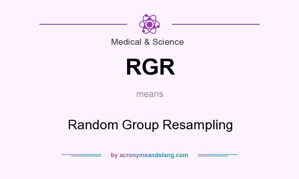 What does RGR mean? It stands for Random Group Resampling