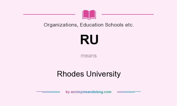 What does RU mean? It stands for Rhodes University