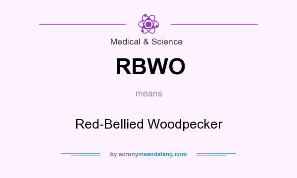 What does RBWO mean? It stands for Red-Bellied Woodpecker