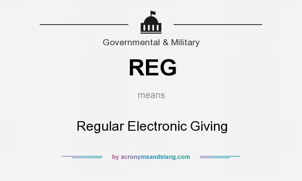 What does REG mean? It stands for Regular Electronic Giving