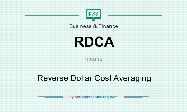 What does RDCA mean? It stands for Reverse Dollar Cost Averaging