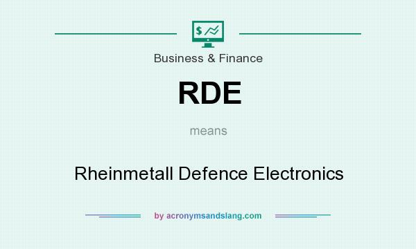 What does RDE mean? It stands for Rheinmetall Defence Electronics