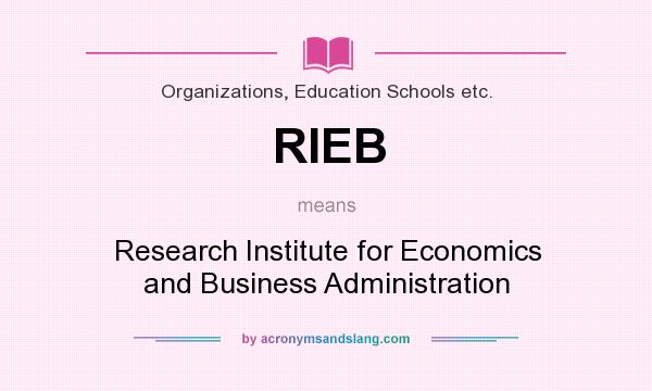 What does RIEB mean? It stands for Research Institute for Economics and Business Administration