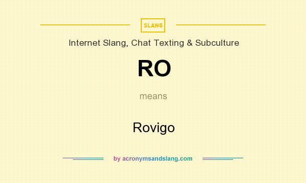 What does RO mean? It stands for Rovigo