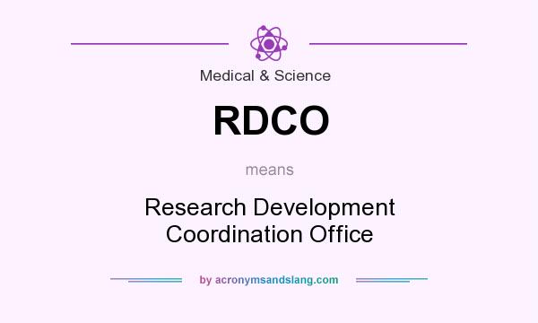 What does RDCO mean? It stands for Research Development Coordination Office