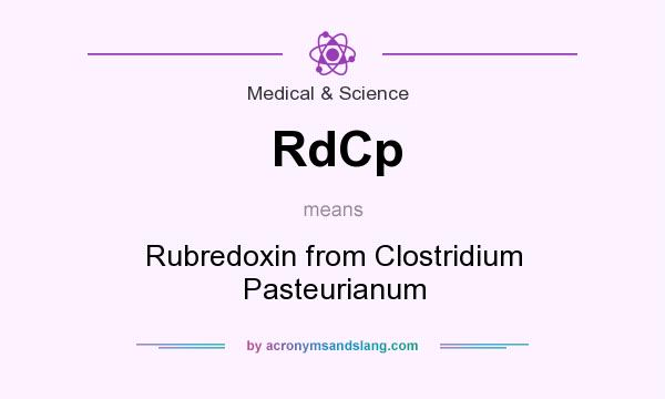 What does RdCp mean? It stands for Rubredoxin from Clostridium Pasteurianum