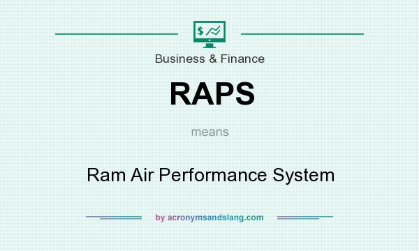 What does RAPS mean? It stands for Ram Air Performance System