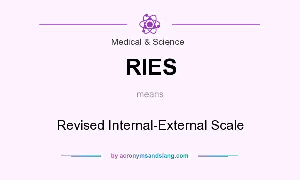 What does RIES mean? It stands for Revised Internal-External Scale