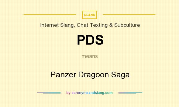 What does PDS mean? It stands for Panzer Dragoon Saga
