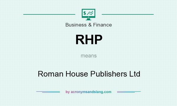 What does RHP mean? It stands for Roman House Publishers Ltd