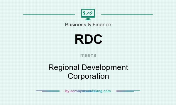 What does RDC mean? It stands for Regional Development Corporation