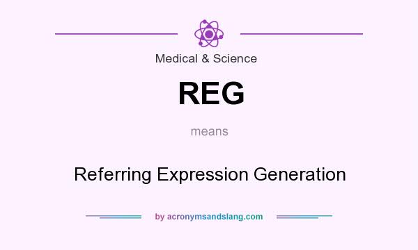 What does REG mean? It stands for Referring Expression Generation