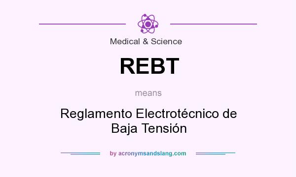 What does REBT mean? It stands for Reglamento Electrotécnico de Baja Tensión