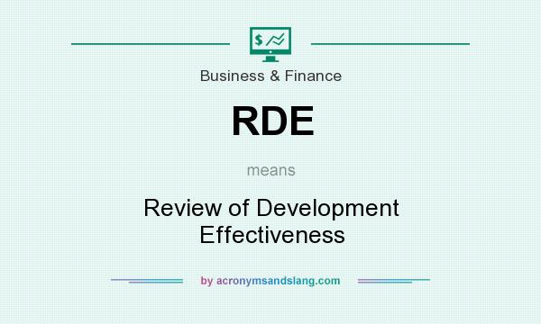 What does RDE mean? It stands for Review of Development Effectiveness
