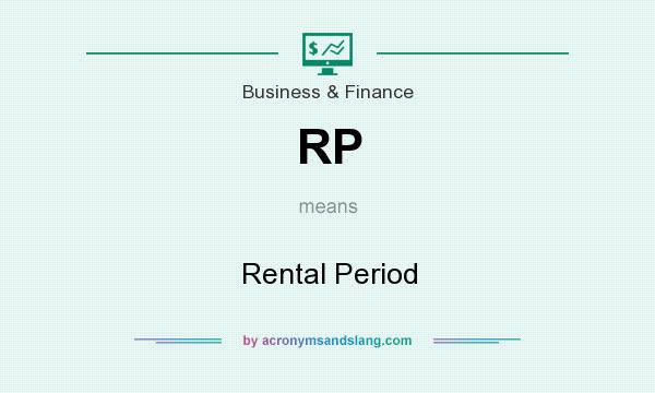 What does RP mean? It stands for Rental Period