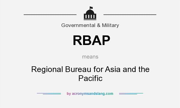 What does RBAP mean? It stands for Regional Bureau for Asia and the Pacific