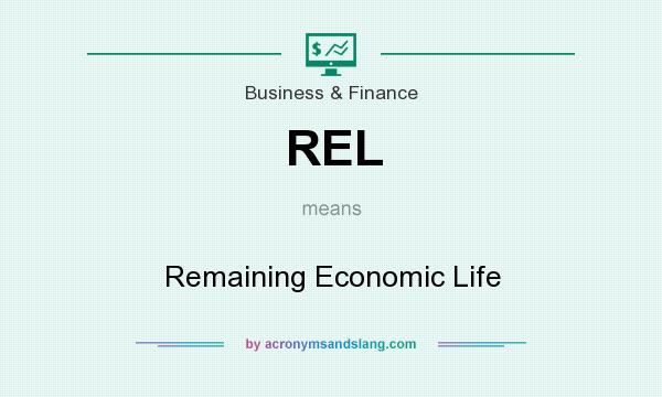 What does REL mean? It stands for Remaining Economic Life