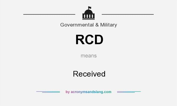 What does RCD mean? It stands for Received