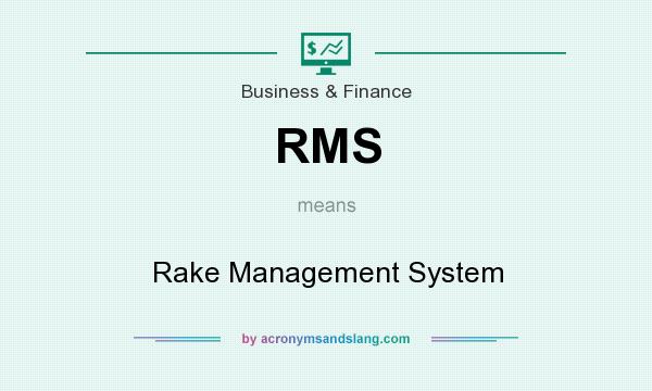 rake management system