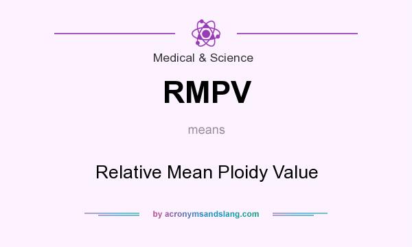 What does RMPV mean? It stands for Relative Mean Ploidy Value