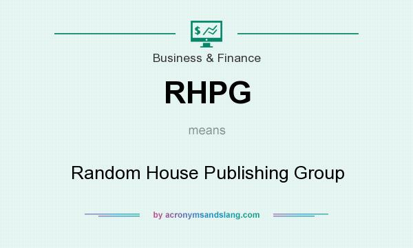 What does RHPG mean? It stands for Random House Publishing Group