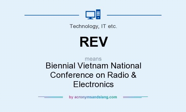 What does REV mean? It stands for Biennial Vietnam National Conference on Radio & Electronics