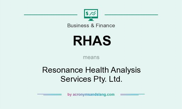 What does RHAS mean? It stands for Resonance Health Analysis Services Pty. Ltd.