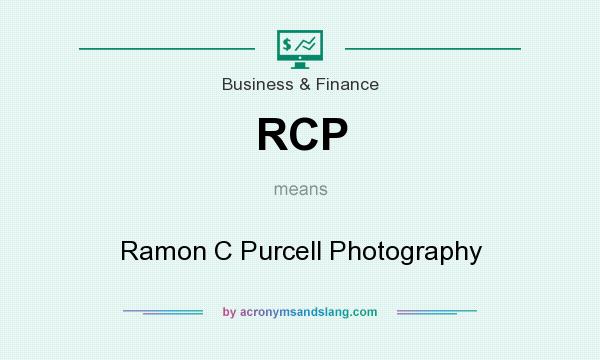 What does RCP mean? It stands for Ramon C Purcell Photography