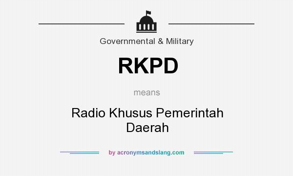 What does RKPD mean? It stands for Radio Khusus Pemerintah Daerah