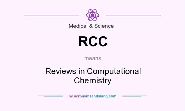 What does RCC mean? It stands for Reviews in Computational Chemistry