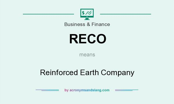 What does RECO mean? It stands for Reinforced Earth Company