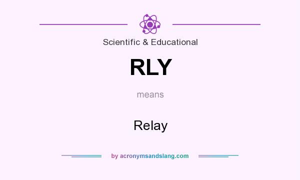 What does RLY mean? It stands for Relay