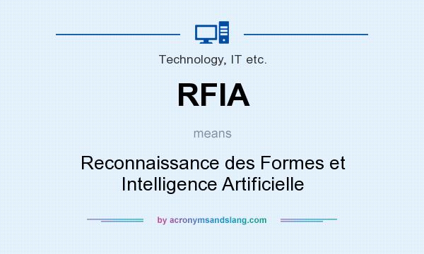 What does RFIA mean? It stands for Reconnaissance des Formes et Intelligence Artificielle